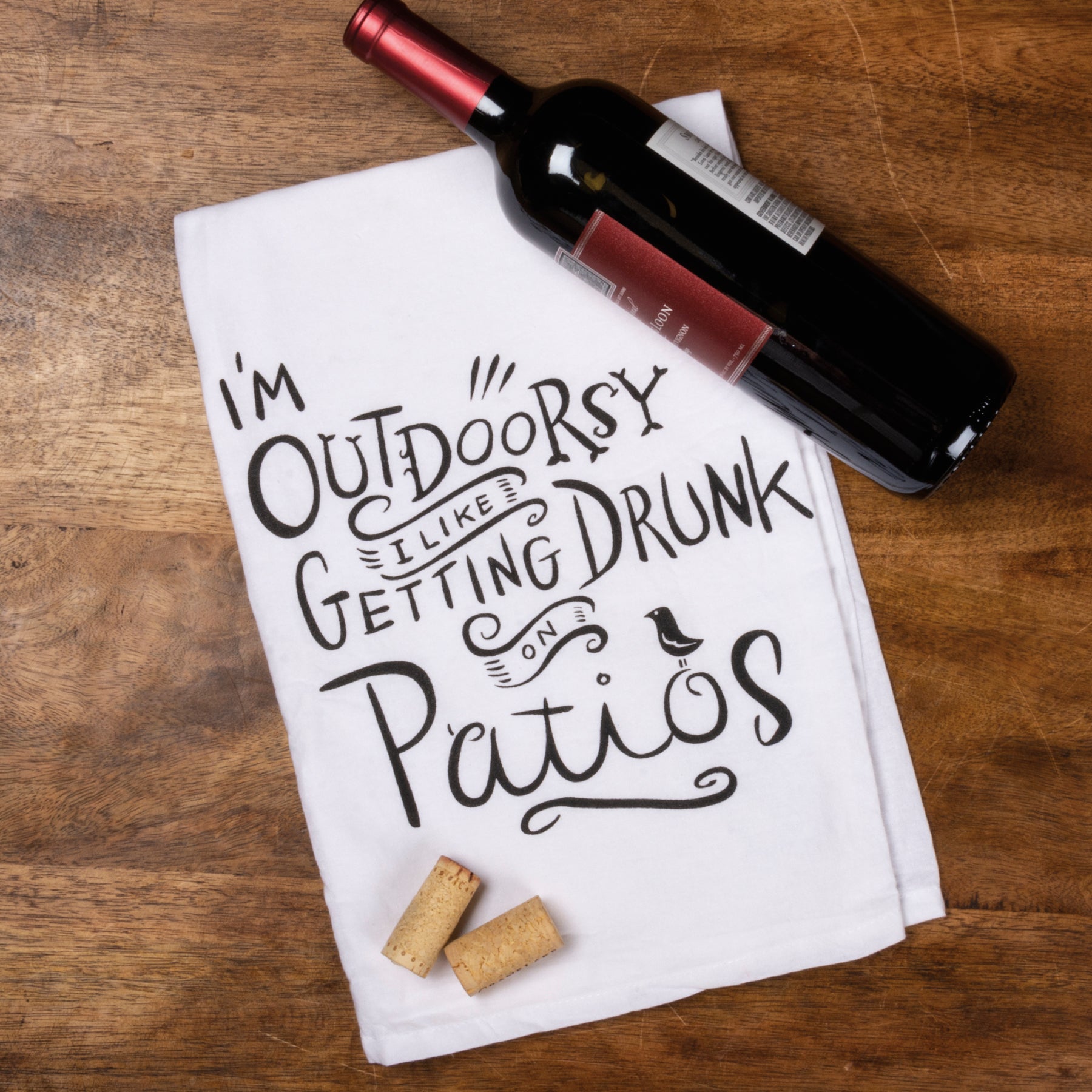 'I'm Outdoorsy, I Like Getting Drunk On Patios' Kitchen Towel