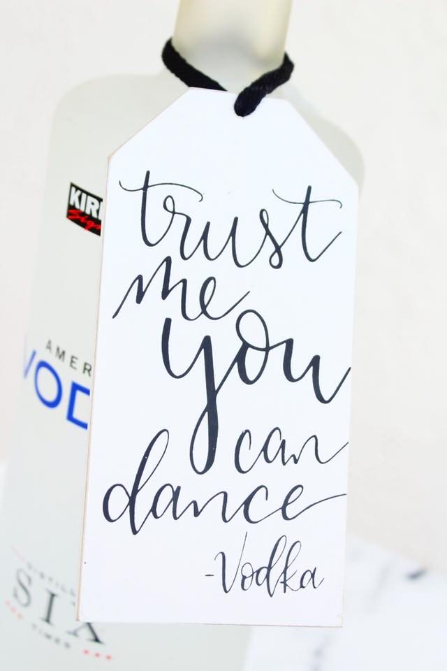 'Trust Me You Can Dance - Vodka' Bottle Tag