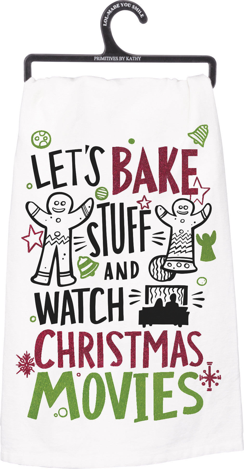 'Let's Bake Stuff and Watch Christmas Movies' Holiday Glitter Kitchen Towel