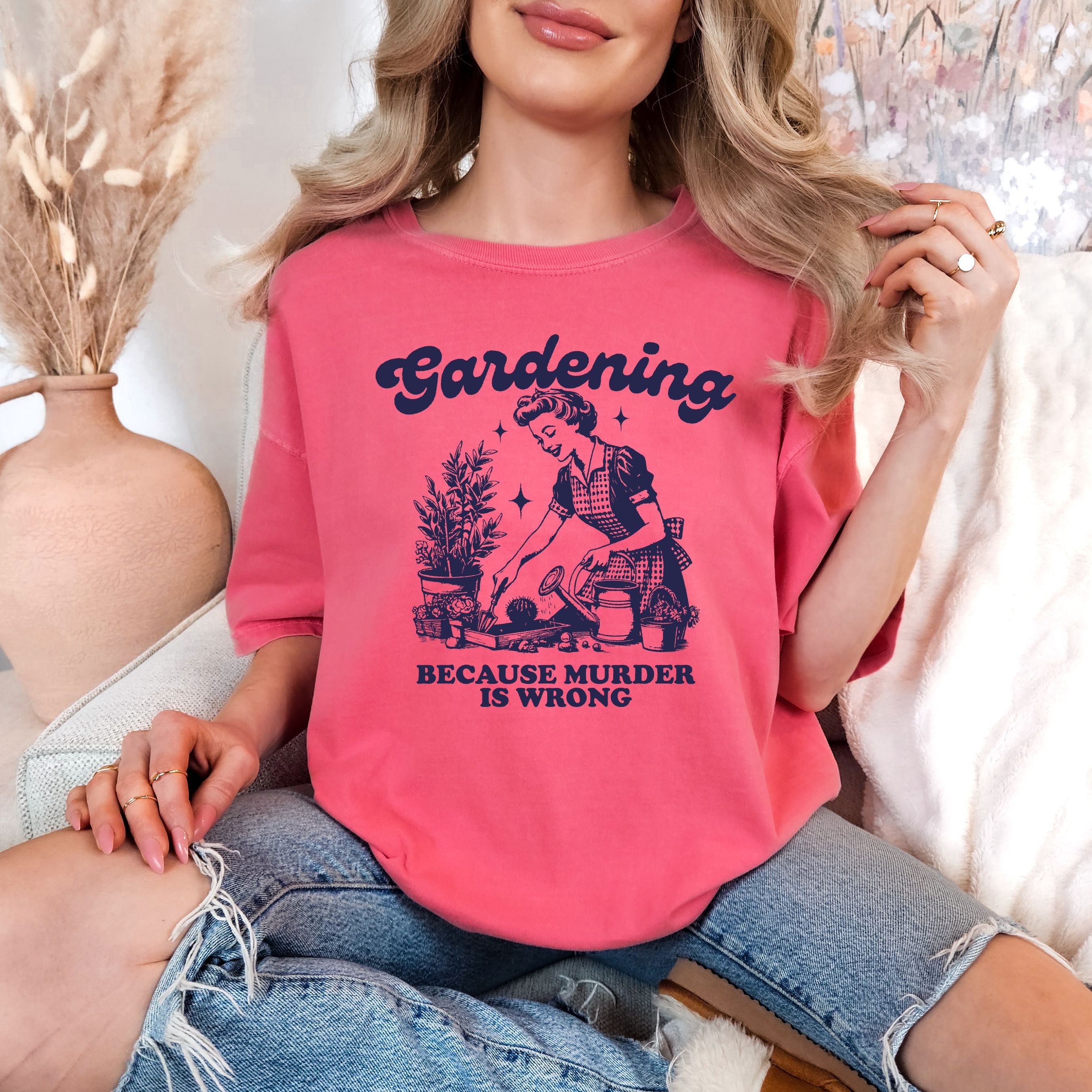 PREORDER: Gardening Because Graphic Tee (Ships Late May)