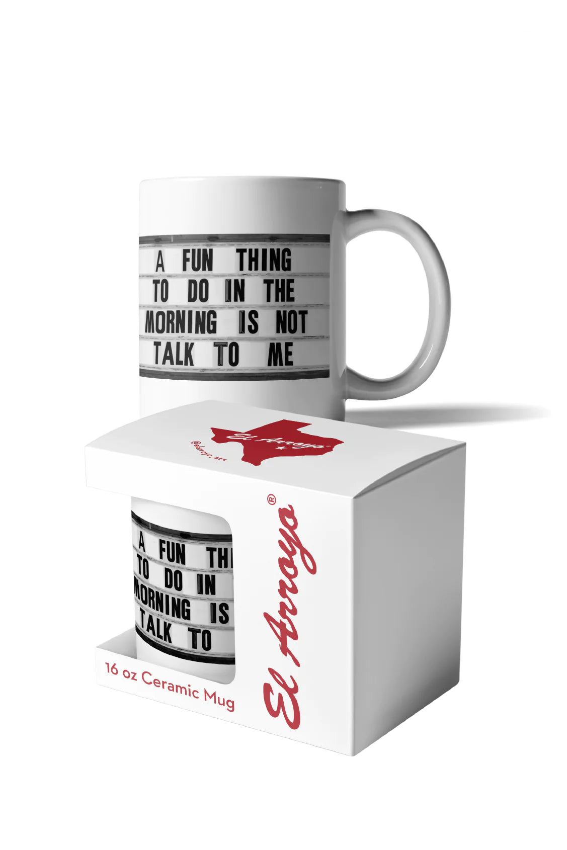 'A Fun Thing To Do In The Morning Is Not Talk To Me' Coffee Mug