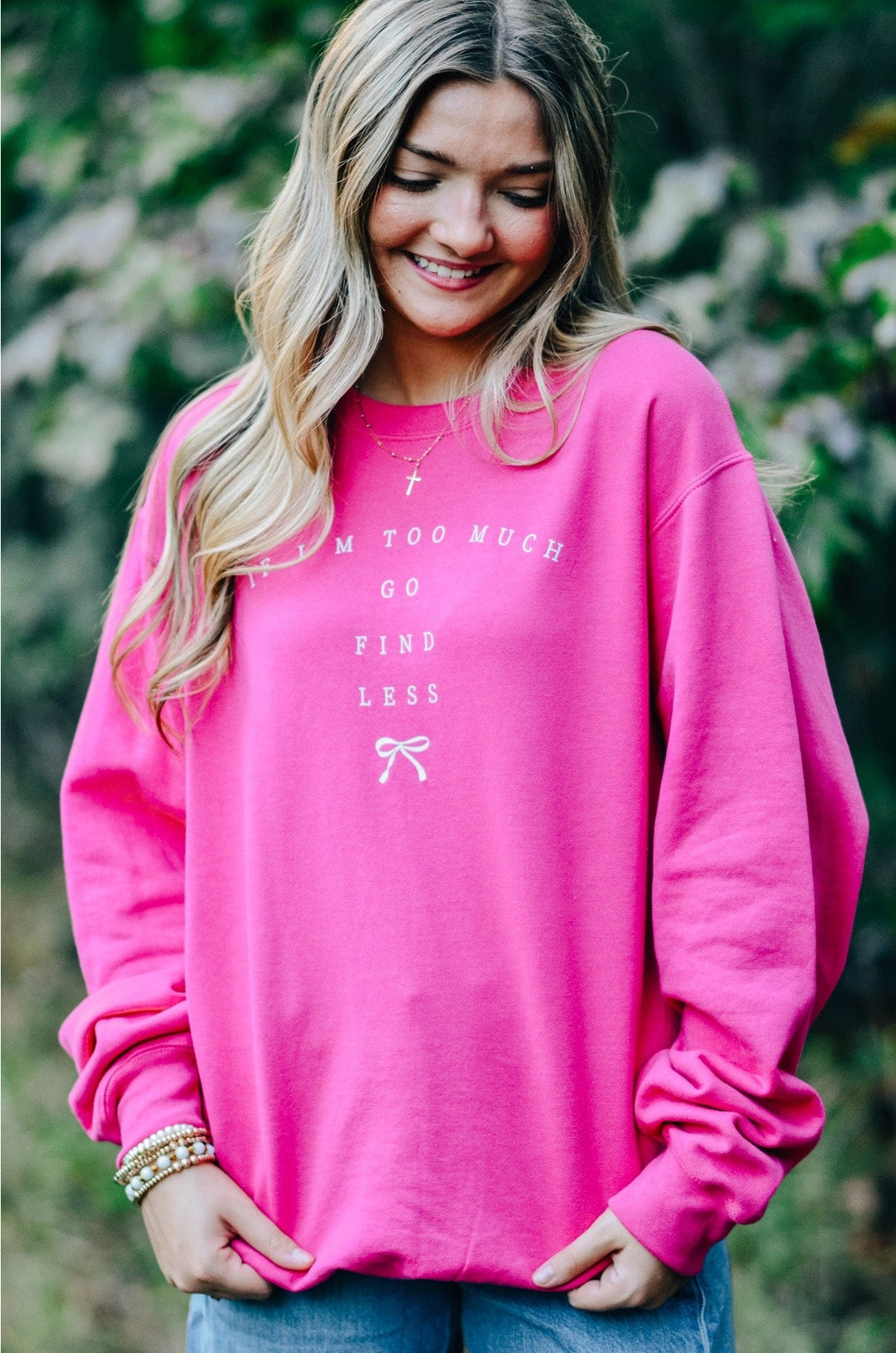 'Go Find Less' Sweatshirt by Southern Bliss