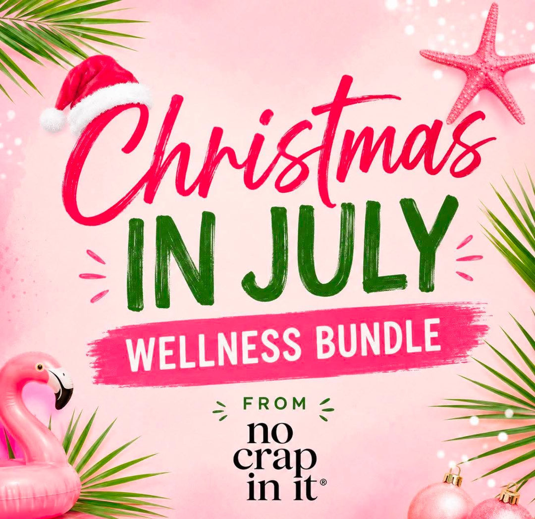 JULY PREORDER: Christmas In July Wellness Bundle by No Crap In It (Ships in 2-3 Weeks)