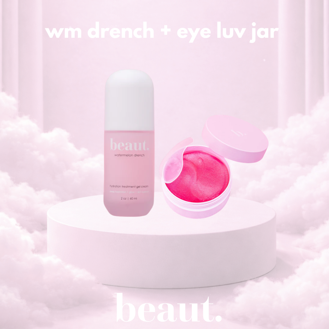 BEAUTMAS: watermelon drench + eye luv jar (Ships in 2-3 Weeks)