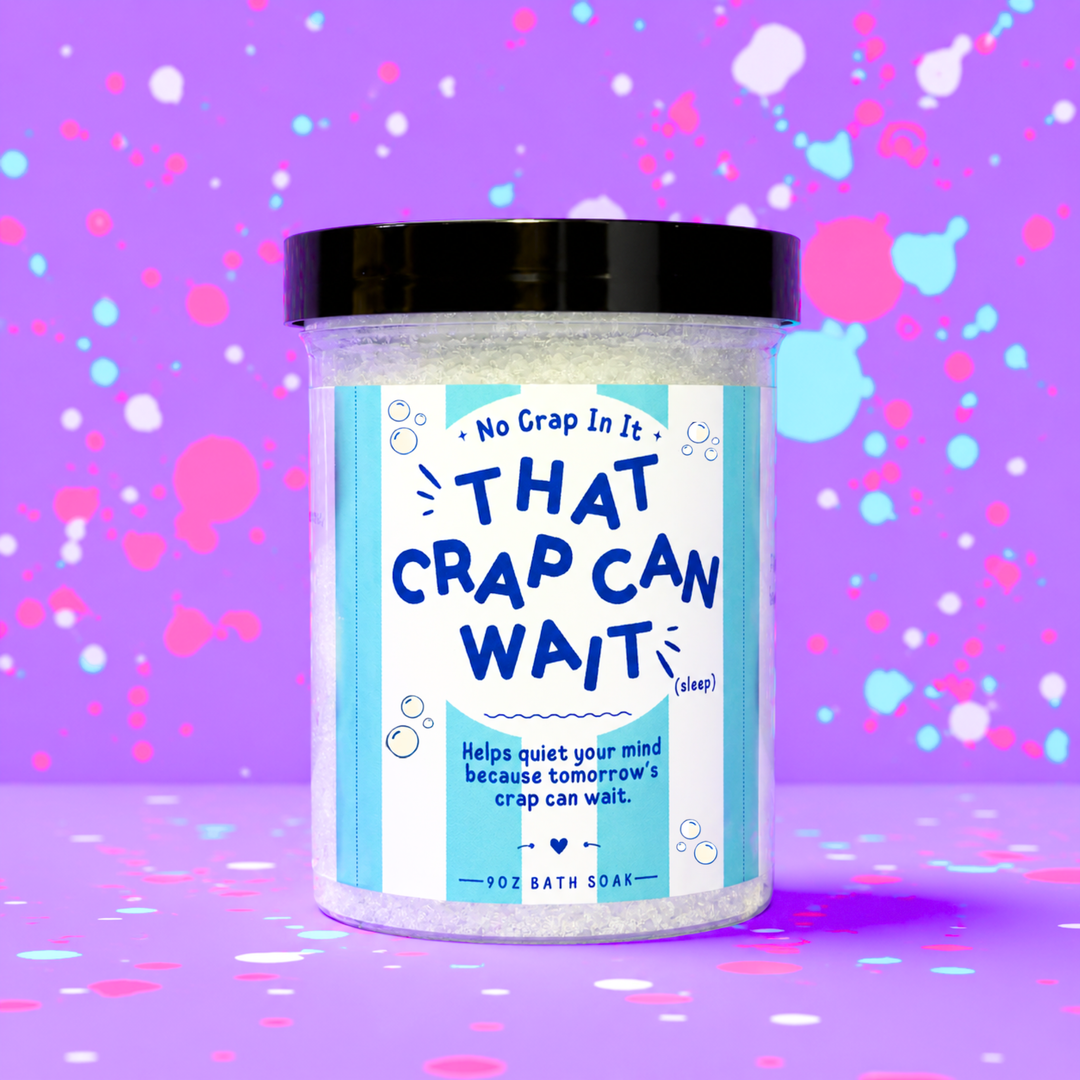 Crap for That - Bath Soaks by No Crap In It (SEPT ARRAY: Ships in 2-3 Weeks)