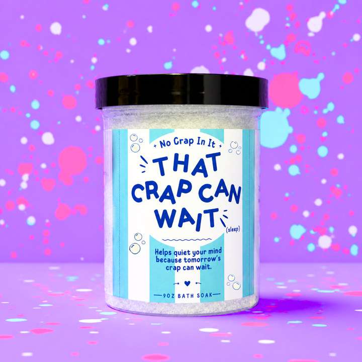 Crap for That - Bath Soaks by No Crap In It (SEPT ARRAY: Ships in 2-3 Weeks)