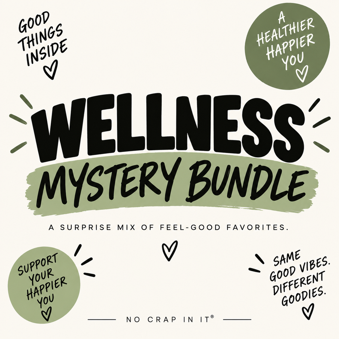 Wellness Mystery Bundle By No Crap In It (Ready To Ship)