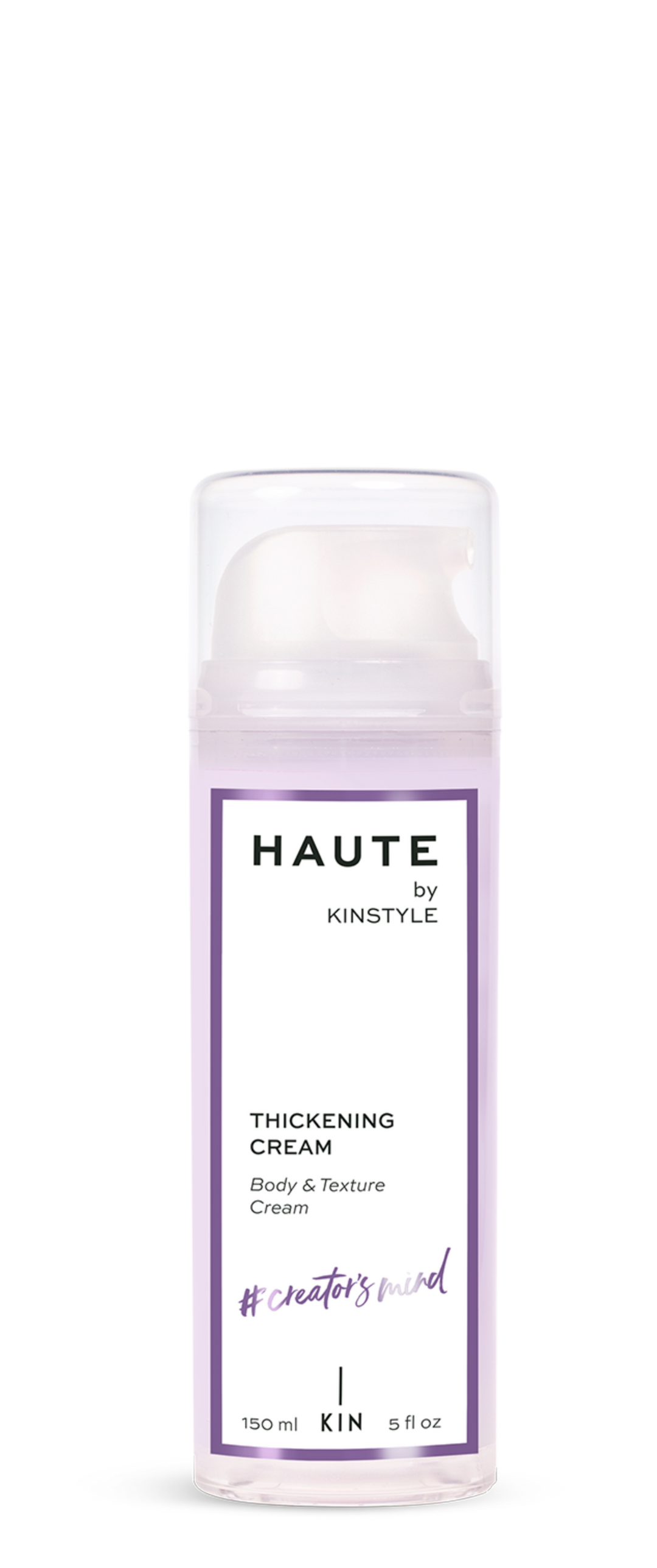 Haute by Kinstyle Thickening Cream 150ml airless pump bottle with lavender label on white background