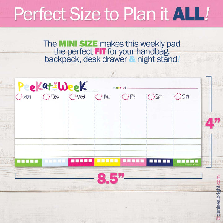 MINI Peek at the Week® Planner Pad | All Bright & Cheery by Denise Albright