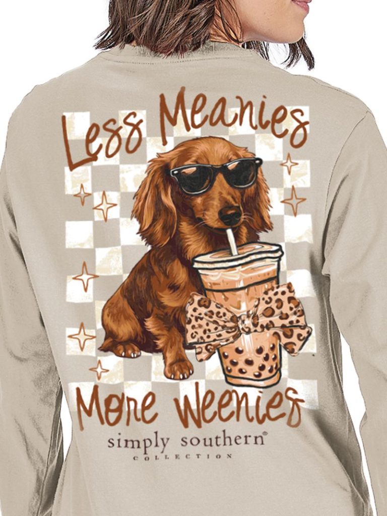 Less Meanies More Weenies Dachshund Coffee Long Sleeve Tee by Simply Southern