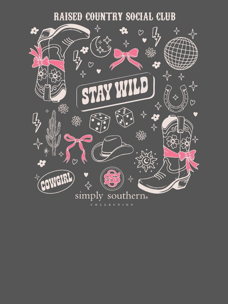 *JUNE MARKET: Stay Wild Raised Country Social Club by Simply Southern (Ships Late July)