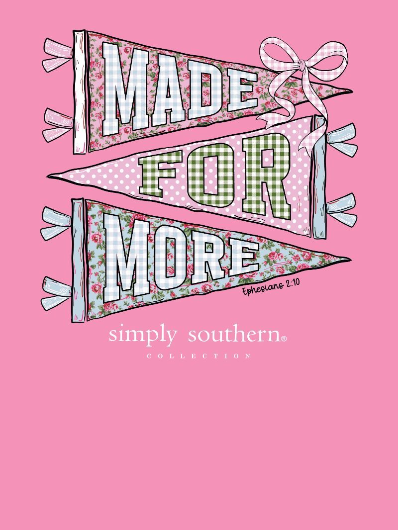 *JUNE MARKET: Made For More Short Sleeve Tee by Simply Southern (Ships Late July)