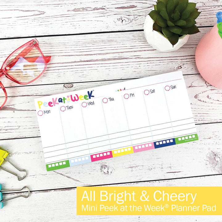 MINI Peek at the Week® Planner Pad | All Bright & Cheery by Denise Albright
