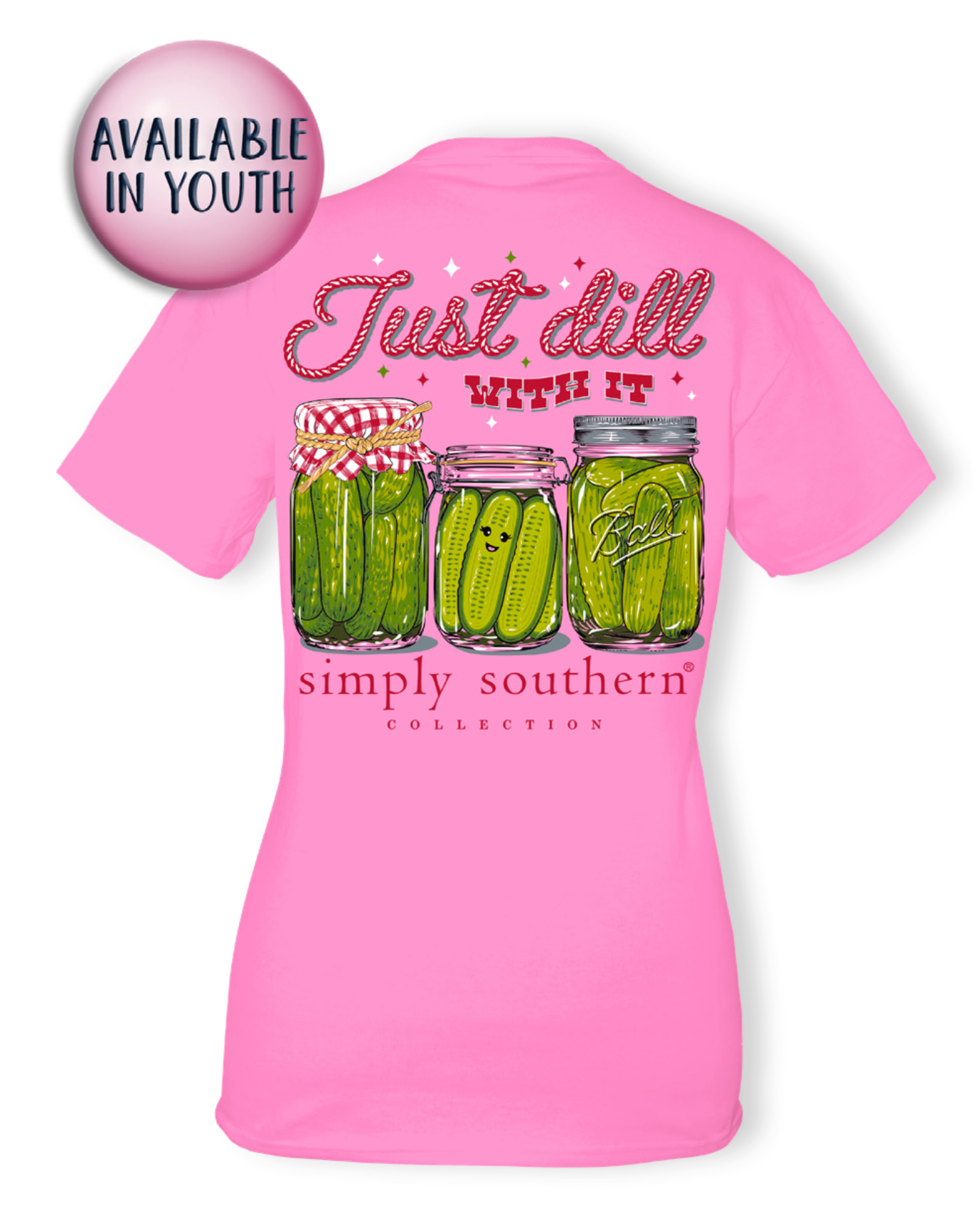 'Just Dill With It' Short Sleeve Tee by Simply Southern