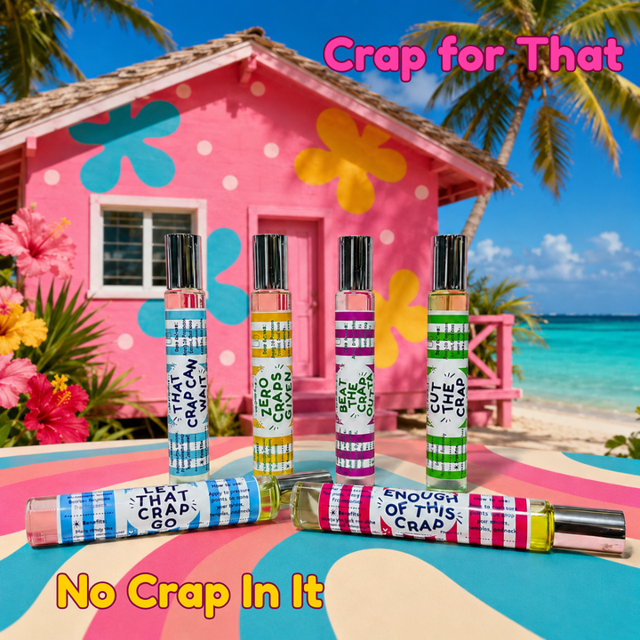 Crap for That - Rollers by No Crap In It (SEPT ARRAY: Ships in 2-3 Weeks)