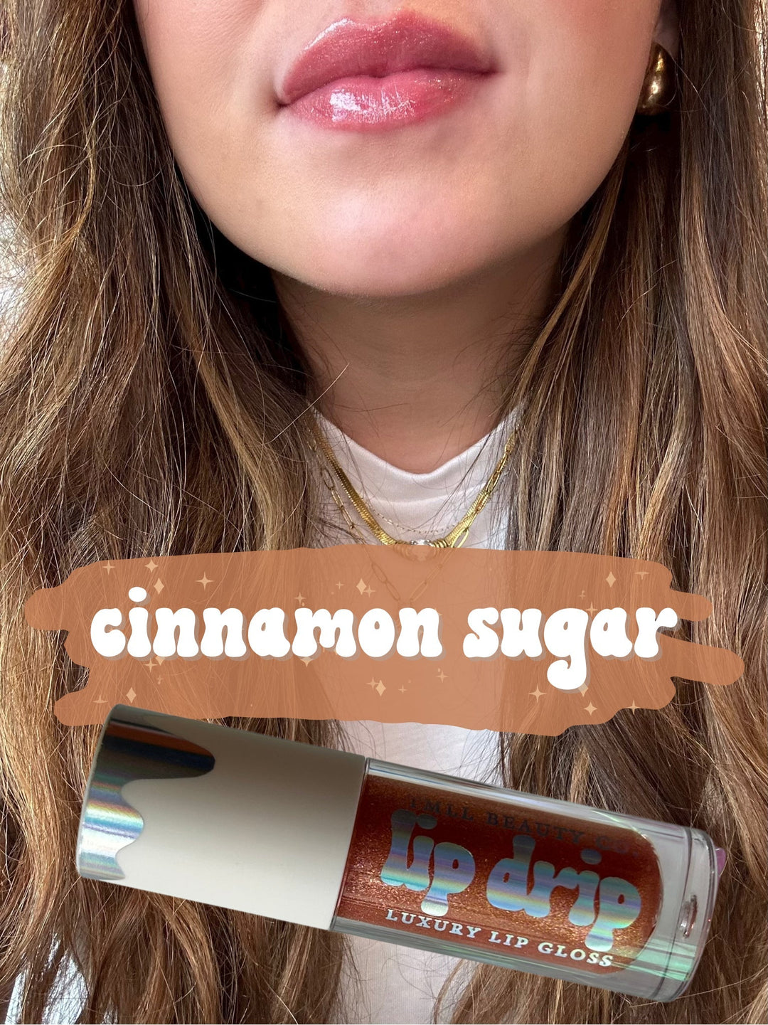 TMLL Beauty Co. Lip Drip Luxury Lip Gloss in Cinnamon Sugar — a warm bronze-brown shade shown on lips with tube below