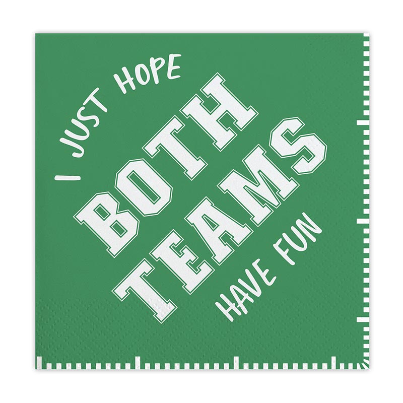'I Just Hope Both Teams Have Fun' Football Cocktail Party Napkins