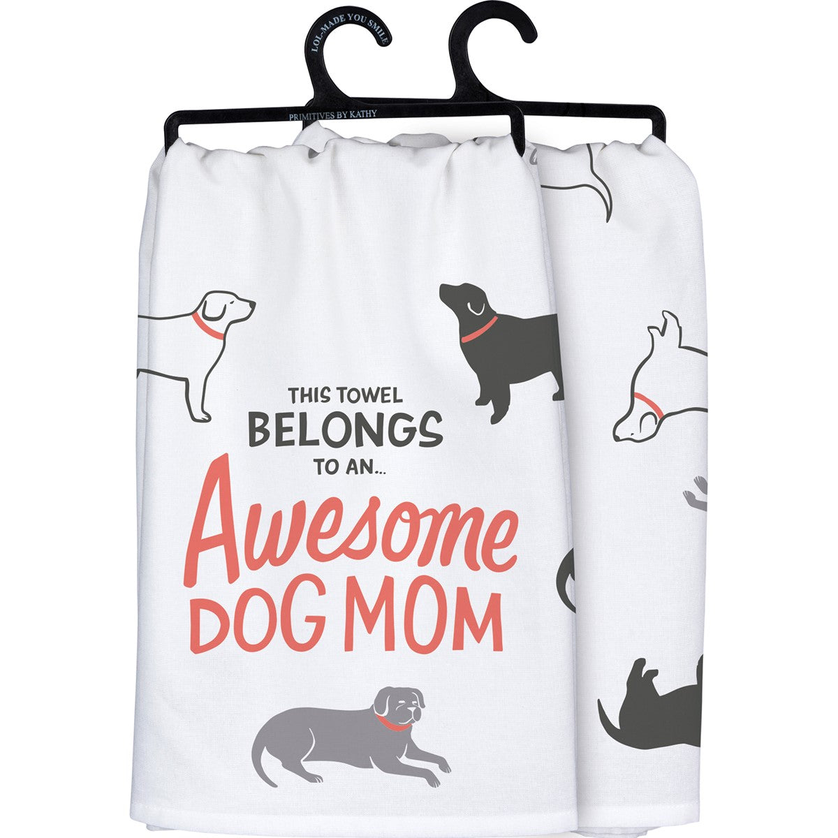 'This Towel Belongs To An Awesome Dog Mom' Dish Towel