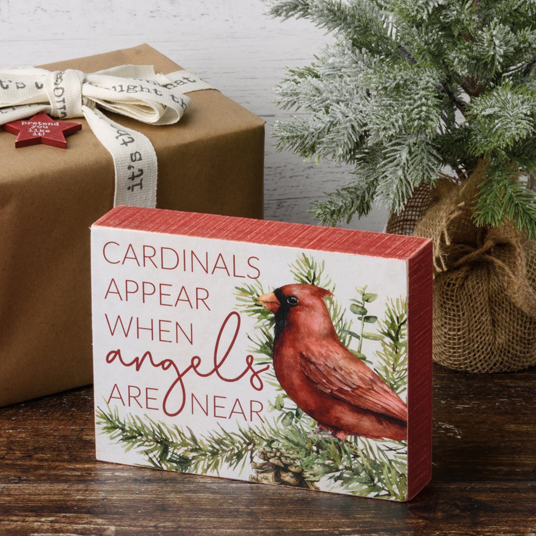 'Cardinals Appear When Angels Are Near' Box Sign