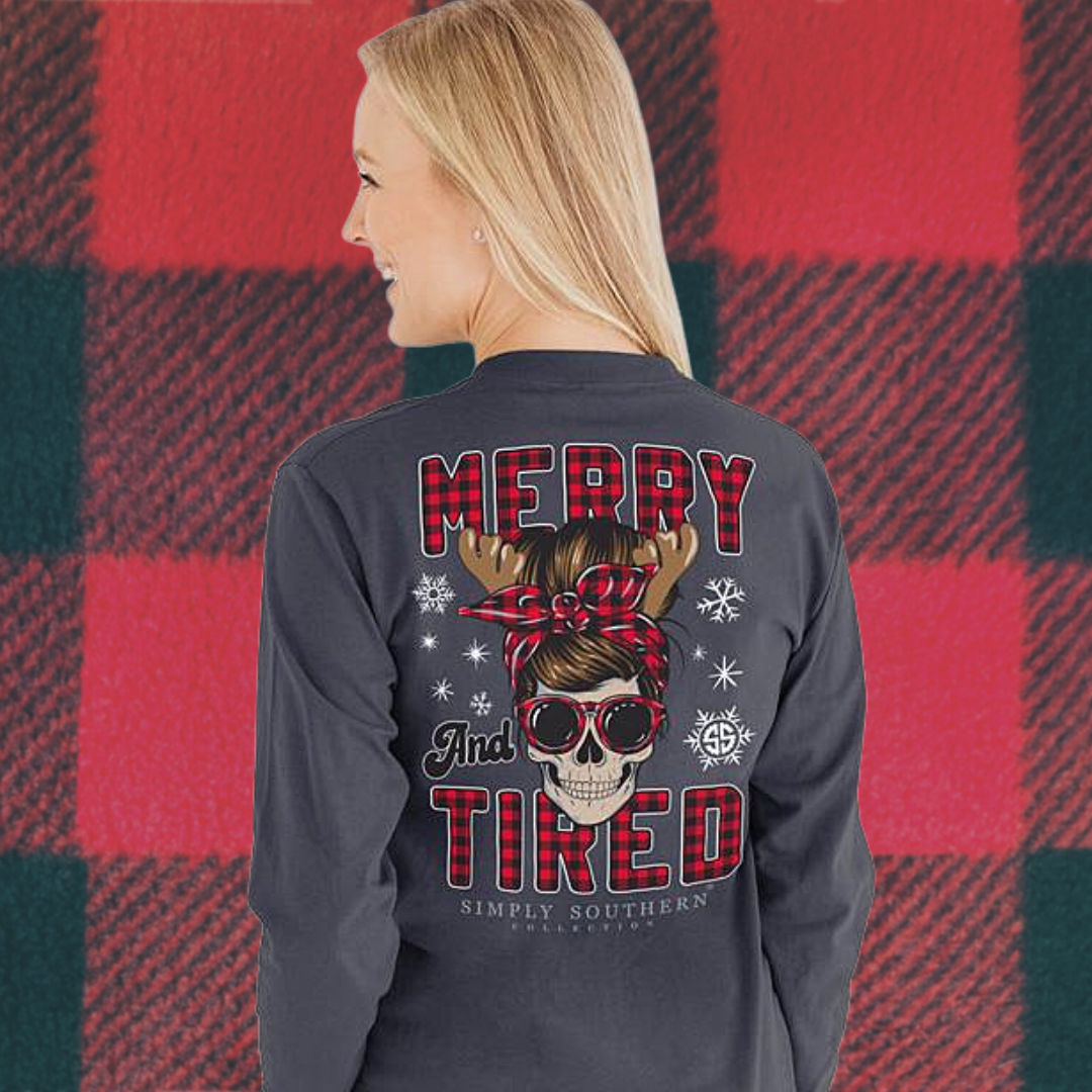'Merry and Tired' Long Sleeve Tee by Simply Southern