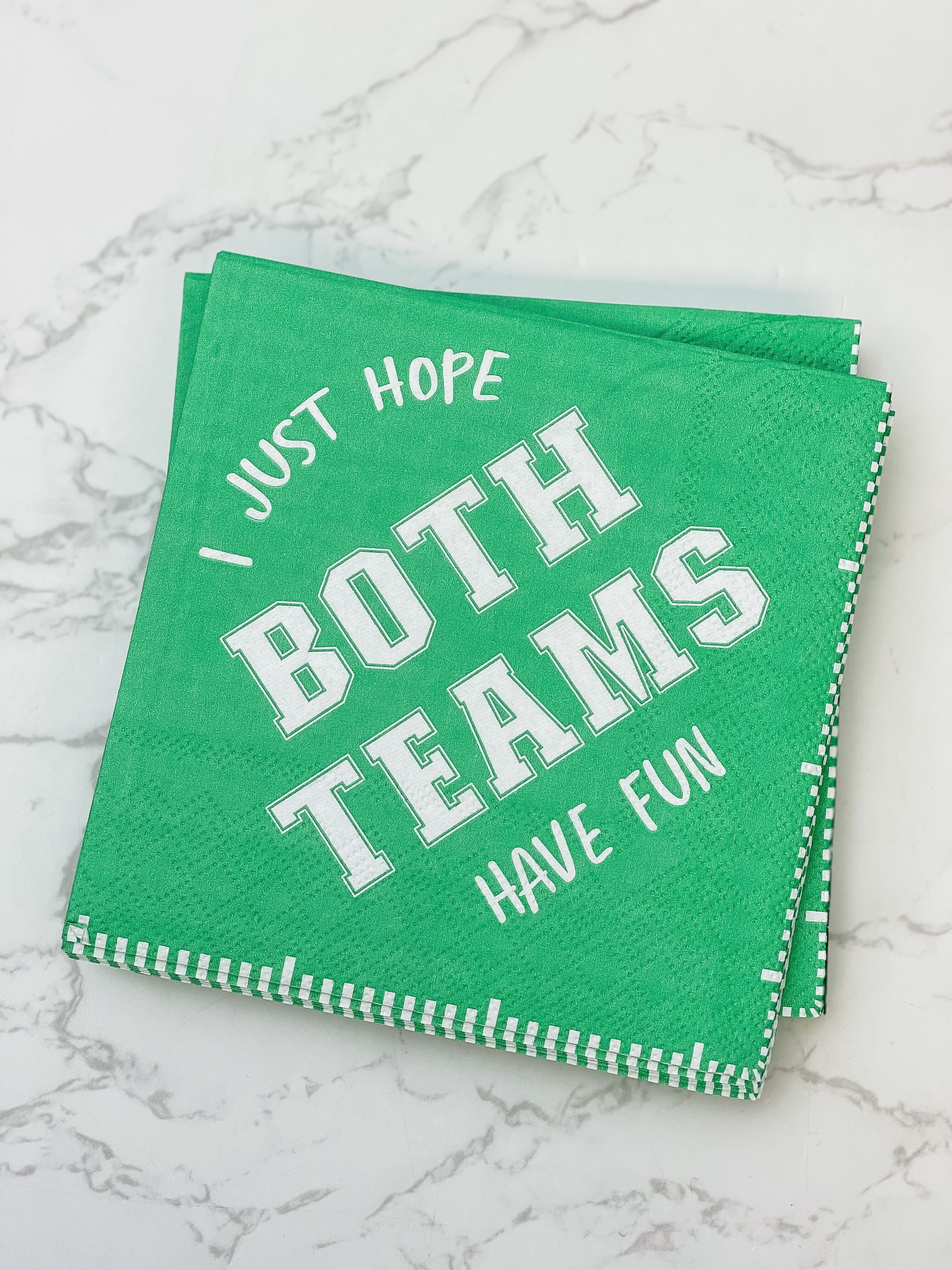 'I Just Hope Both Teams Have Fun' Football Cocktail Party Napkins