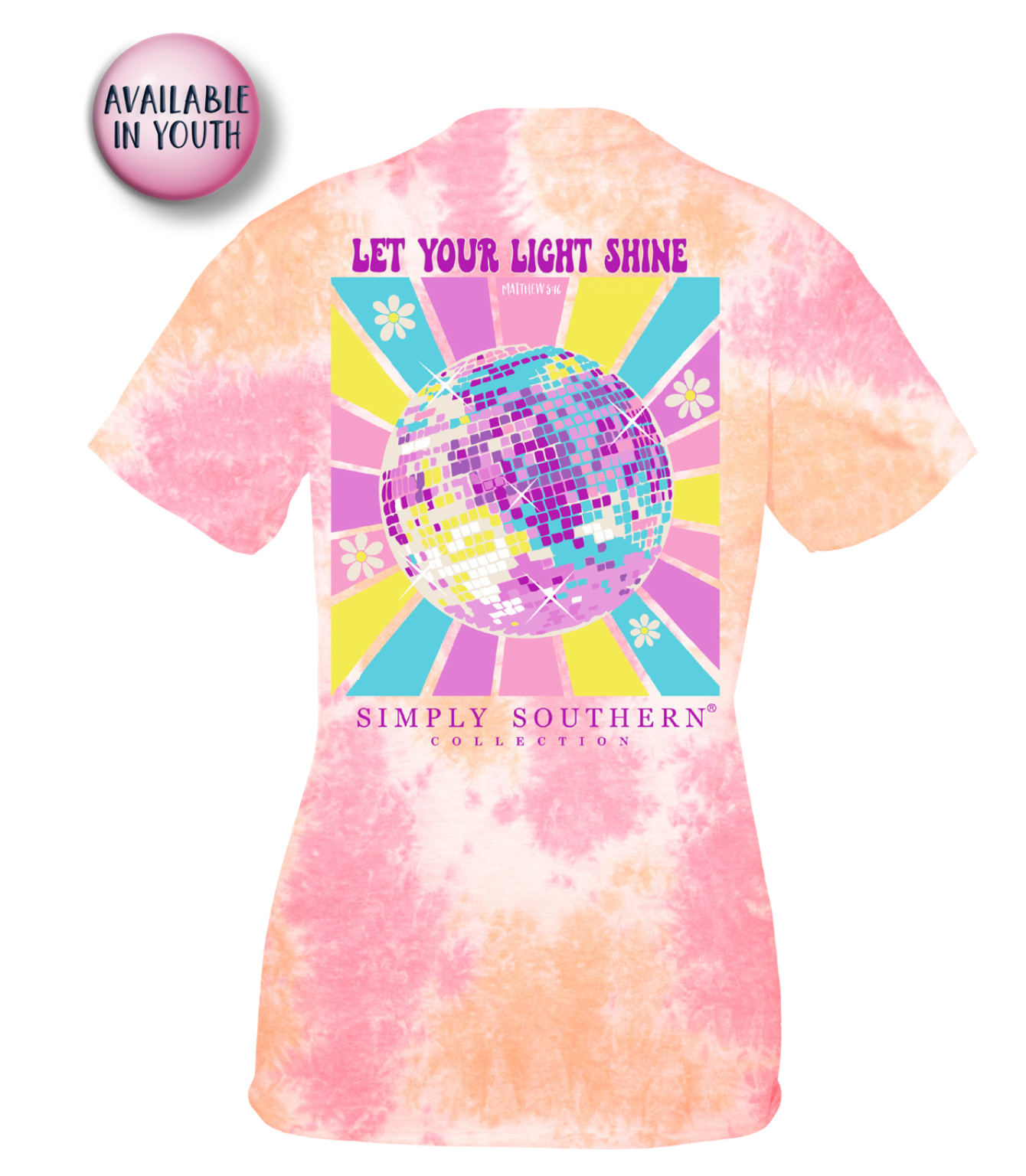 'Let Your Light Shine' Disco Short Sleeve Tie Dye Tee by Simply Southern